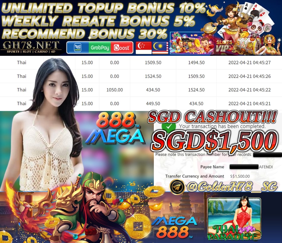 MEGA888 '' THAI PARADISE '' CUCI SGD 1,500 ♥