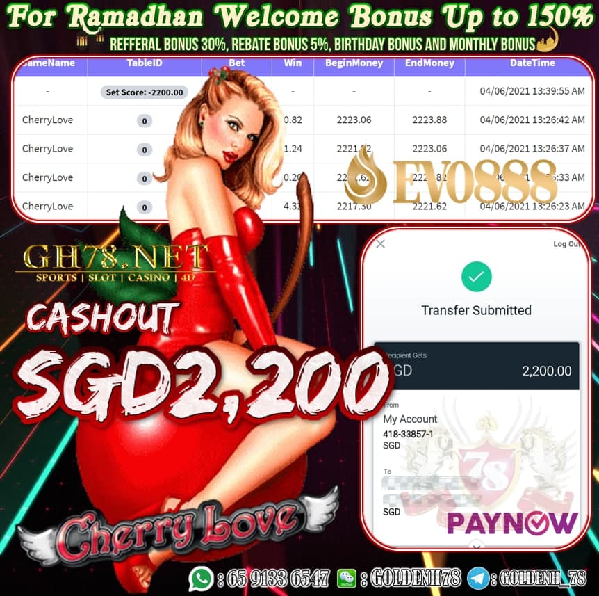 EVO888 CHERRY LOVE GAME CASHOUT SGD2200