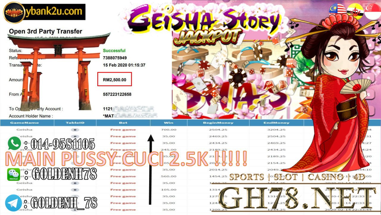 2020 NEW YEAR !!! MEMBER MAIN PUSSY888, GEISHA STORY , WITHDRAW RM2500!!